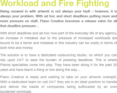 Workload and Fire Fighting